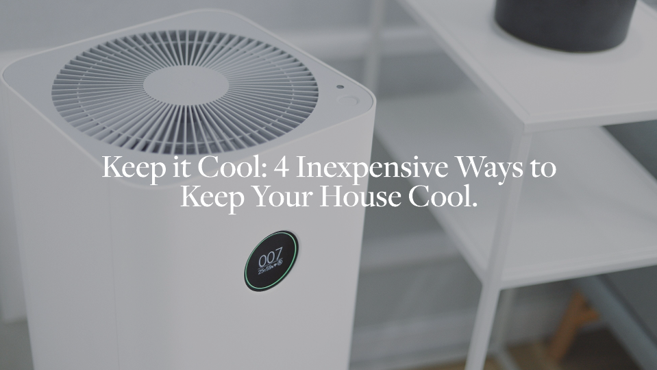inexpensive-ways-to-keep-your-house-cool